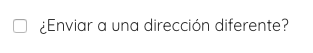 enviar direccion diferente