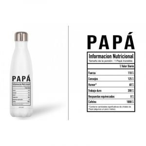 Botella termo de acero inoxidable 500 mL “PAPÁ: INFORMACIÓN NUTRICIONAL”