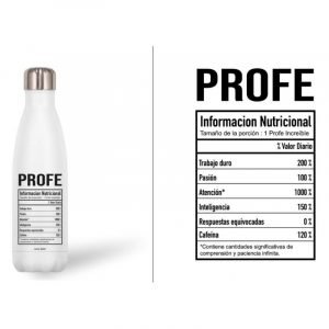 Botella termo de acero inoxidable 500ml. "PROFE INFORMACIÓN NUTRICIONAL"