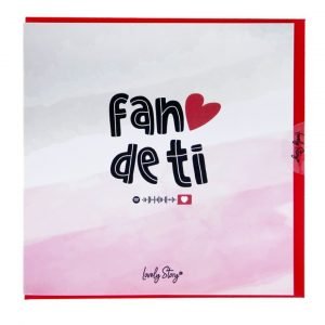 Tarjeta de felicitación" FAN DE TI"